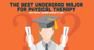 The Best Undergrad Major for Physical Therapy